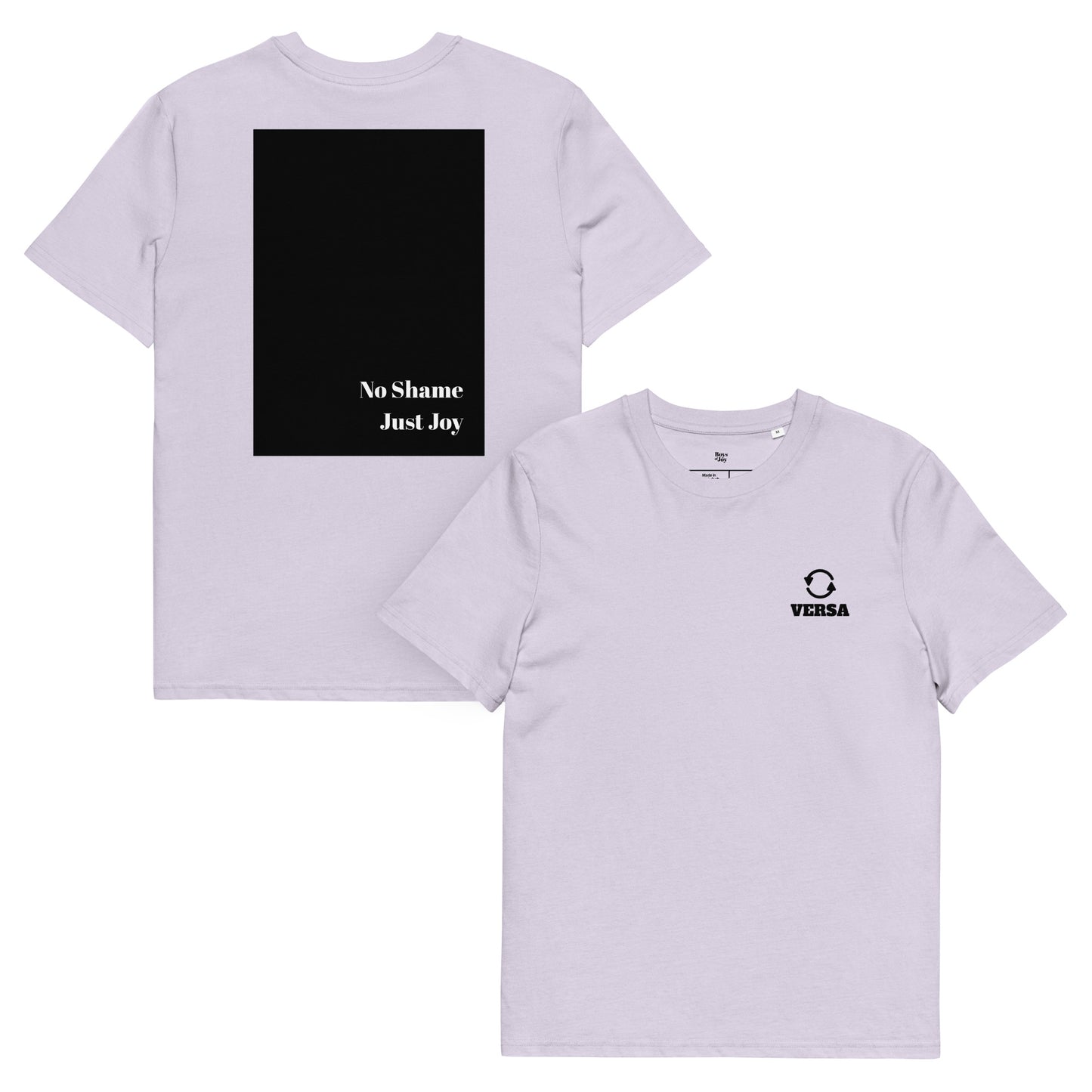 Lavender unisex organic-cotton T-shirt shown front and back: small black VERSA logo on left chest; large black rectangle on the back with white text ‘No Shame. Just Joy.’